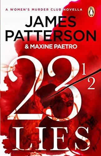 23 ½ Lies: (A Women’s Murder Club Novella)-James Patterson - Image 1 of 1