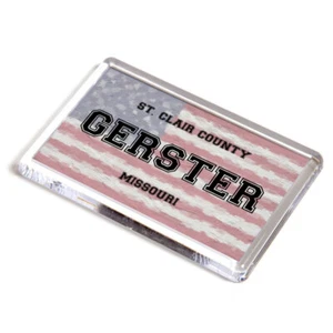 FRIDGE MAGNET - Gerster - St. Clair, Missouri - USA Flag - Picture 1 of 1