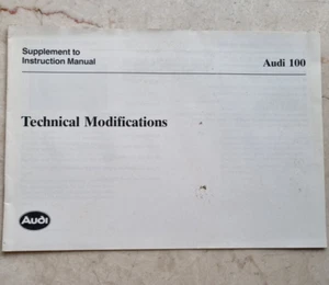 Audi 100 Modifiche Tecniche Supplemento Istruzioni Manuale Proprietario - Foto 1 di 13