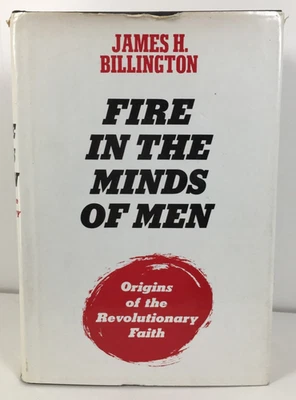 FIRE IN THE MINDS OF MEN James H. Billington 1st FIRST EDITION HARDCOVER 1980 - Image 1 of 4