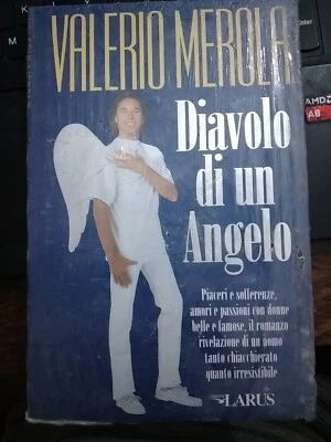 Valerio Merola DIAVOLO DI UN ANGELO ed. Larus 1996