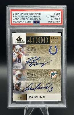 2007 SP Chirography Peyton Manning / Dan Marino Dual Auto Gold #3/5 PSA Auto 9 - Image 1 of 3