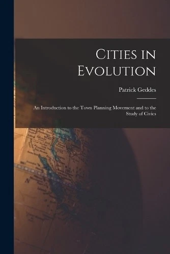Patrick Geddes Cities in Evolution (Paperback) (US IMPORT) - Image 1 of 1