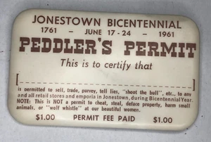 Jonestown Bicentennial Peddlers Permit Pinback Verkäuferabzeichen Pennsylvania 1961 - Bild 1 von 7