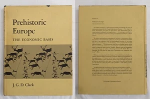 Prehistoric Europe The Economic Basis J. G. D. Clark 1968 HC DJ Stanford Univ - Picture 1 of 24