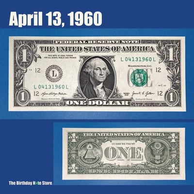 April 13, 1960 Birthday Anniversary $1 One Dollar Bill Serial Number 04131960 - Image 1 of 2