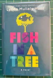 Fish in a Tree by Lynda Mullaly Hunt Hardcover - Picture 1 of 7