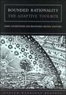 Bounded Rationality : The Adaptive Toolbox, Paperback by Gigerenzer, Gerd (ED...