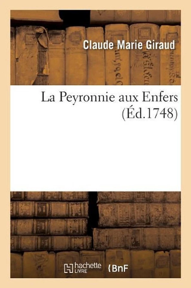 La Peyronnie aux Enfers by Giraud-C (French) Paperback Book - Image 1 of 1