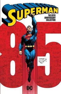 Superman: The 85th Anniversary Collection: TR - Trade Paperback by Curt Swan (En - Picture 1 of 1