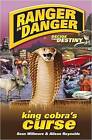Ranger in Danger: King Cobra's Curse, New, Reynolds, Alison, Willmore, Sean Book
