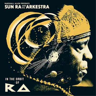 Sun Ra And His Arkestra* – In The Orbit Of Ra  CD *SEALED* - Image 1 of 2