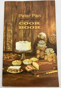 VTG 1963 Peter Pan Peanut Butter Cookbook Sauces Desserts Sandwich Fillings - Foto 1 di 7