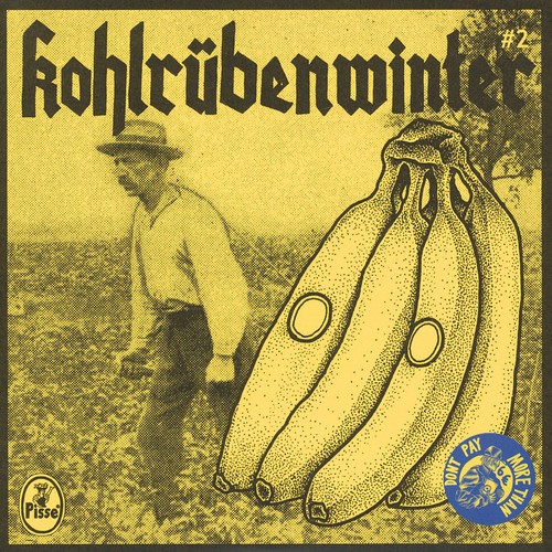 Pisse - Kohlrübenwinter #2 (Vinyl 7" - 2016 - EU - Reissue)