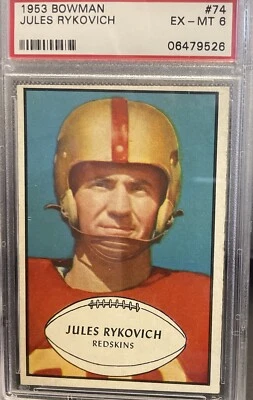 1953 Bowman #74 Jules Rykovich - PSA 6 Washington Redskins Set Break - Image 1 of 2
