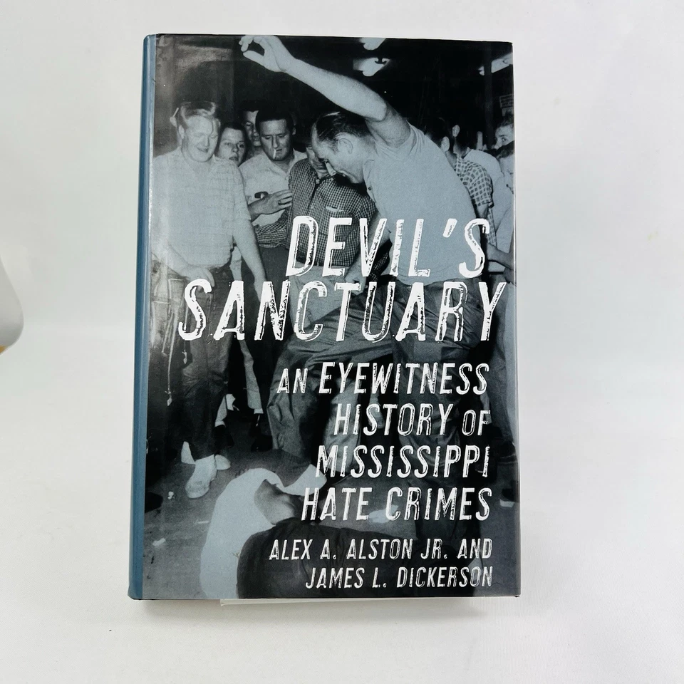 Devil's Sanctuary: History of Mississippi Hate Crimes by Alston (Hardcover 2019) - Image 1 of 4
