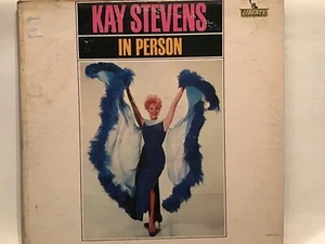 KAY STEVENS IN  PERSON * 1964 * LIBERTY LABEL 3343 *  GREAT ENTERTAINER!  - Picture 1 of 6