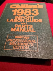 VINTAGE 1983 CHILTON'S IMPORT AUTOMOTIVE LABOR GUIDE & PARTS MANUAL #7351 REPAIR - Picture 1 of 11