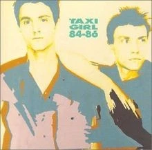 Compilation 84-86 von Taxi Girl | CD | Zustand sehr gut - Bild 1 von 2