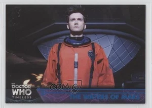 2016 Topps Who Timeless Blue Foil /99 The Tenth Doctor Waters of Mars #68 0x4k - Picture 1 of 3