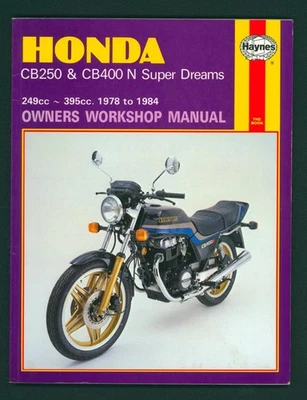 Libro de reparación manual Honda CB250N CB400N Superdream (78-84) Haynes CB 250 400 FW56 Foto 1 de 4