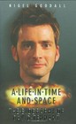 David Tennant - A Life In Time And Space By Nigel Goodall Hardback Book The