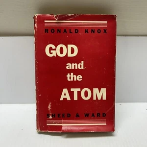 God And The Atom. Ronald Knox. DJ. 1945 - Picture 1 of 15