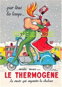 Le Thermogène -  la ouate qui engendre la chaleur  -  affiche plastifiée - Foto 1 di 24
