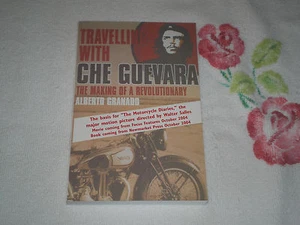 TRAVELING WITH CHE GUEVARA by ALBERTO GRANADO -ARC- -JA- - Imagen 1 de 1
