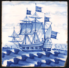 Great Early 18Th Century Delft Tile Depicting A Man O War At Sea