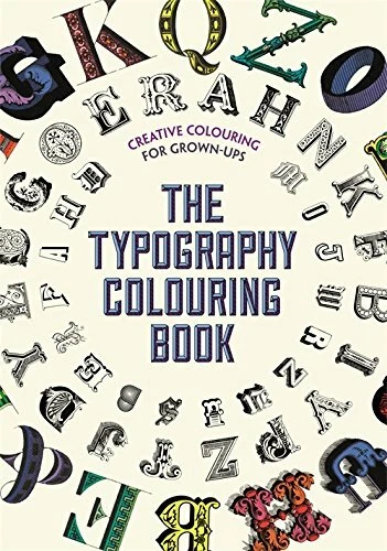 The Typography Colouring Book (Creative Colouring for Grown-Ups) By Various - Image 1 of 1