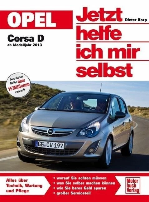 Opel Corsa D ab 2013 (Taschenbuch)