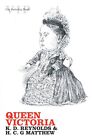 Queen Victoria : (Very Interesting ..., H. C. G. Matthe