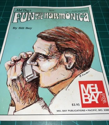 Mel Bay's Fun With the Harmonica MB93305 Bill Bay Sheet Music Book 1976 - Image 1 of 3
