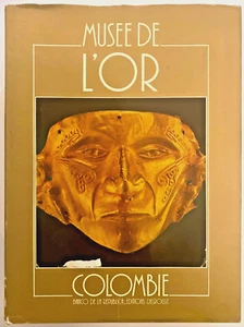 MUSEE DE L'OR COLOMBIE by Luis Duque Gomez (9782855180830) (French V/GOOD - Foto 1 di 3