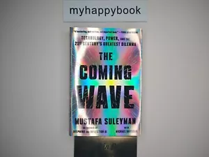 SIGNED The Coming Wave by Mustafa Suleyman, autographed, new, bestseller - Picture 1 of 3
