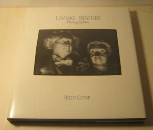 Living Statues Photographies BILLY CONE 2003 LIMITED Edition SIGNIERT mit Jacke! NR - Bild 1 von 10