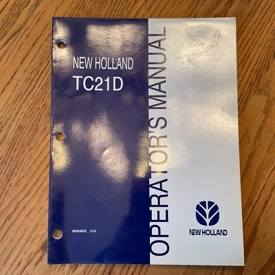 New Holland TC21D TRACTOR OPERATOR MANUAL OPERATION MAINTENANCE GUIDE 86563622 - Image 1 of 3