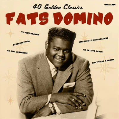 Fats Domino 40 Golden Classics (Vinyl) 12" Album - Image 1 of 2