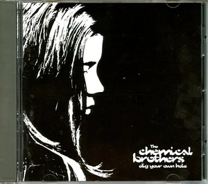The Chemical Brothers - Cava tu propio agujero - Imagen 1 de 3