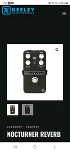 Reverb Pedal Keeley Nocturner Mint Condition $200 +$20 POSTAGE Originally $350 - Picture 1 of 9