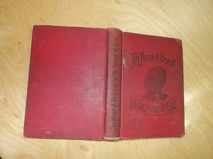 The Negro A Beast Or In The Image Of God By Charles Carroll 1900 HC - Imagen 1 de 9