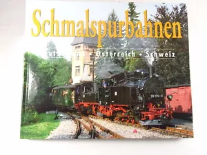Libro ferroviario "Ferrovie a scartamento ridotto" Germania-Austria-Svizzera - Foto 1 di 2