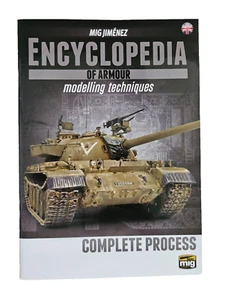 ENCYCLOPEDIA OF ARMOUR MODELLING TECHNIQUES VOL 6 COMPLETE PROCESS MIG JIMENEZ - Foto 1 di 2