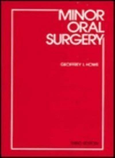 Minor Oral Surgery By Geoffrey L. Howe. 9780723608233 - Image 1 of 1