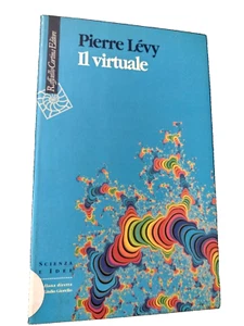 Pierre Levy IL VIRTUALE / prima edizione Raffaello Cortina 1997 - Imagen 1 de 1