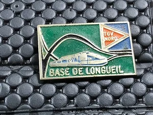 PINS PIN BADGE TRAIN LOCOMOTIVE TGV BASE DE LONGUEIL  - Picture 1 of 1