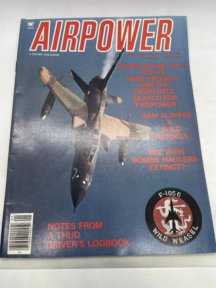 Airpower Magazine January 1984 Vol 14 No 1 B-17 F-105 Wild Weasel Sentry Foto 1 de 3