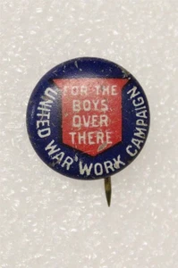 WWI Home Front Patriotic Button 3281: United War Workers Campaign - Picture 1 of 2