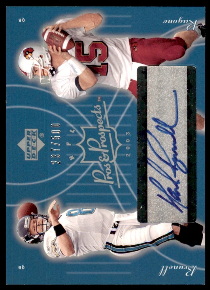 2003 Upper Deck Pros & Prospects Dave Ragone/Mark Brunell /500 Dual Auto #138 - Image 1 of 2